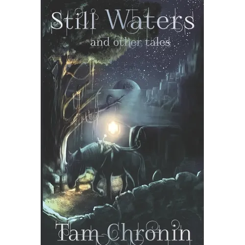 Still Waters and Other Tales - Paperback