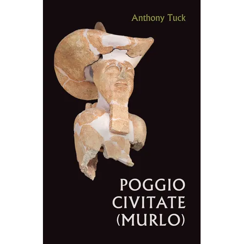 Poggio Civitate (Murlo) - Hardcover