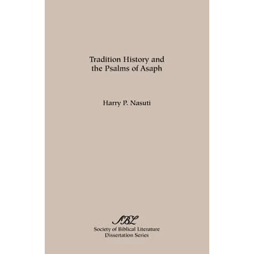 Tradition History and the Psalms of Asaph - Paperback