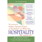 Hospitality--The Sacred Art: Discovering the Hidden Spiritual Power of Invitation and Welcome - Hardcover
