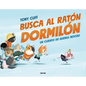 Busca Al Ratón Dormilón / Let's Get Sleepy! - Hardcover