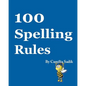 100 Spelling Rules - Paperback