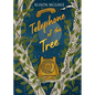 Telephone of the Tree - Hardcover