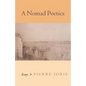 A Nomad Poetics: Essays - Paperback