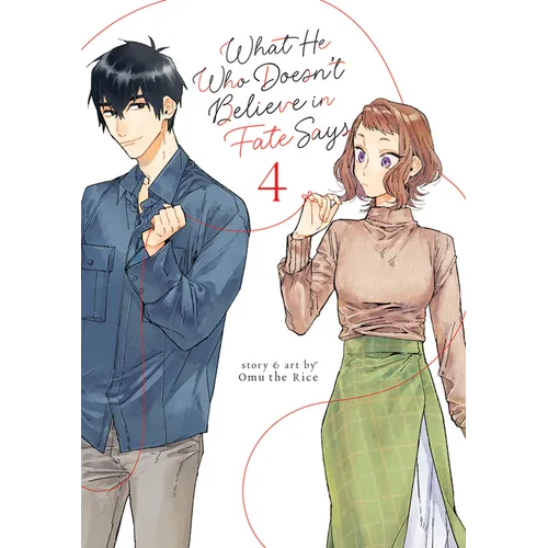 What He Who Doesn't Believe in Fate Says Vol. 4 - Paperback