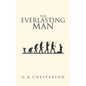The Everlasting Man: The Original 1925 Edition - Hardcover