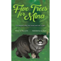 Five Trees for Mina: For anyone who has loved and lost a pet. - Hardcover