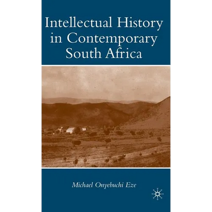 Intellectual History in Contemporary South Africa - Hardcover