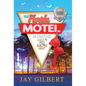 The Florida Motel - Hardcover