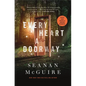 Every Heart a Doorway - Hardcover