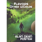 The Flavors of Other Worlds: 13 Science Fiction Tales from a Master Storyteller - Hardcover