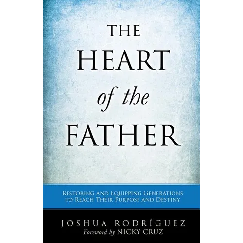 The Heart of the Father - Paperback