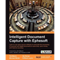 Intelligent Document Capture with Ephesoft - Paperback