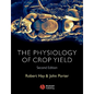 Physiology of Crop Yield 2e - Paperback