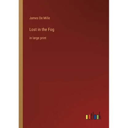 Lost in the Fog: in large print - Paperback