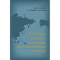 The Nexus of Economics, Security, and International Relations in East Asia - Paperback