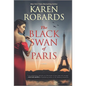 The Black Swan of Paris - Paperback