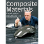 Composite Materials: Fabrication Handbook #1 - Hardcover