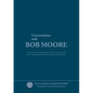 Conversations with Bob Moore - Paperback