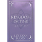 Kingdom of Time - Paperback