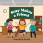 Suzy Makes a Friend - Paperback