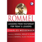 Rommel: Lessons from Yesterday for Today's Leaders: Leadership Lessons from the Desert Fox - Hardcover