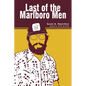 Last of the Marlboro Men - Paperback