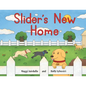 Slider's New Home - Paperback