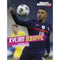 Kylian Mbappé: Soccer Icon - Hardcover