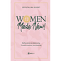 Women Made New: Reflections on Adversity, Transformation, and Healing - Hardcover