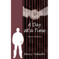 A Day at a Time - Paperback