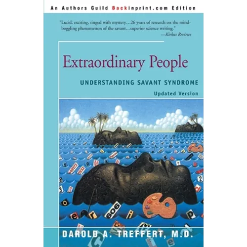Extraordinary People: Understanding Savant Syndrome - Paperback