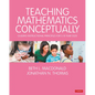 Teaching Mathematics Conceptually: Guiding Instructional Principles for 5-10 Year Olds - Paperback