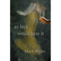 As Luck Would Have It - Paperback