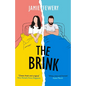 The Brink: An Addictive Love Story Told in Reverse - Paperback