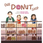 Our Donut Shop - Hardcover