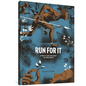 Run for It: Stories of Slaves Who Fought for Their Freedom - Hardcover