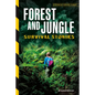 Forest and Jungle Survival Stories - Library Binding
