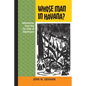 Whose Man in Havana?: Adventures from the Far Side of Diplomacy - Paperback