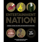 Entertainment Nation: How Music, Television, Film, Sports, and Theater Shaped the United States - Hardcover