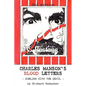 Charles Manson's Blood Letters: --dueling with the devil - Paperback
