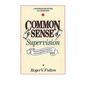 Common Sense Supervision - Paperback