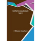 Katherine Lauderdale; Vol. II - Paperback