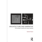 Architecture and Narrative: The Formation of Space and Cultural Meaning - Paperback