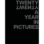 Twenty Twenty a Year in Pictures - Hardcover