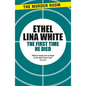 The First Time He Died - Paperback
