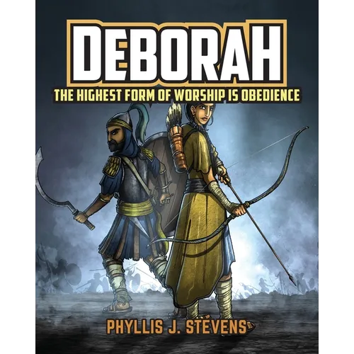 Deborah: The Highest Form of Worship is Obedience - Paperback