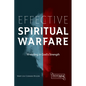 Effective Spiritual Warfare: Wrestling in God's Strength - Paperback