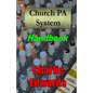 Church PA System Handbook - Paperback