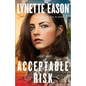 Acceptable Risk - Hardcover